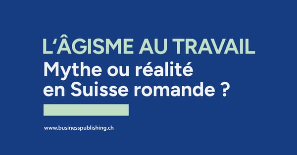 Les 55+, grands oubliés des PME de Suisse romande